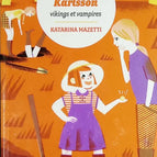 The Karlsson cousins Volume 3 - Vikings and vampires - Katarina Mazetti - book