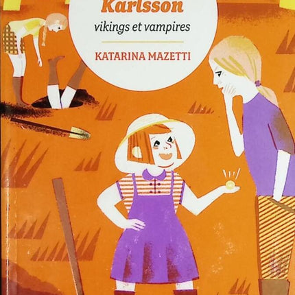 The Karlsson cousins ​​Volume 3 - Vikings and vampires - Katarina Mazetti - book
