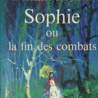 Das Licht der Gerechten - Band 5 - Sophie oder das Ende des Kampfes - Henri Troyat - Buch