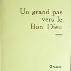 Ein großer Schritt zum lieben Gott - Jean Vautrin - Buch