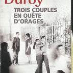 Three Couples in Search of Storms - Lionel Duroy - book