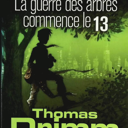 Thomas Drimm – Band 2 – Der Krieg der Bäume beginnt am 13. – Didier Van Cauwelaert – Buch