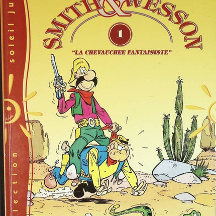 Smith & wesson la chevauchée fantaisiste - François Corteggiani - livre BD