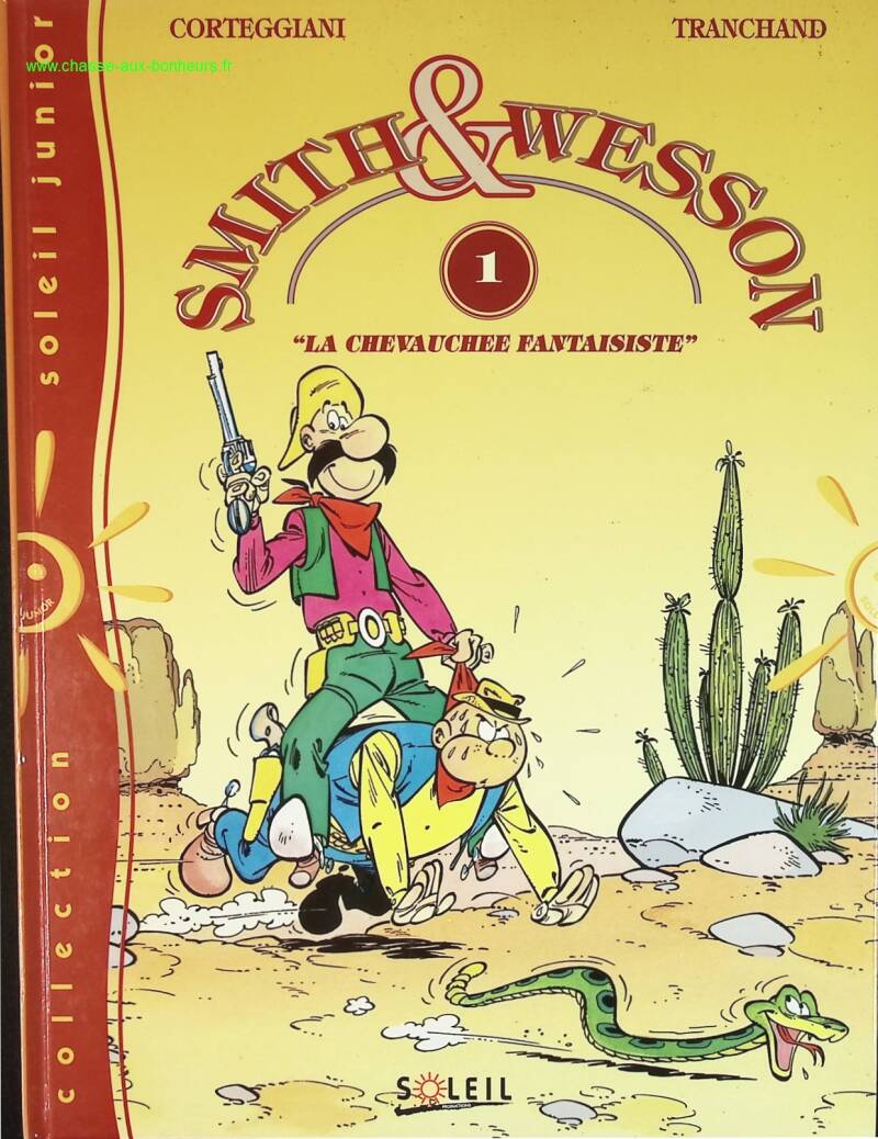 Smith & wesson la chevauchée fantaisiste - François Corteggiani - livre BD