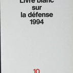 Livre Blanc sur la défense 1994 - François Léotard - livre
