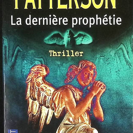 The Last Prophecy - James Patterson - book