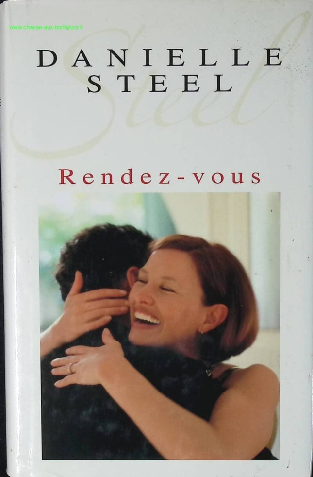 Rendez-vous - Steel Danielle - livre
