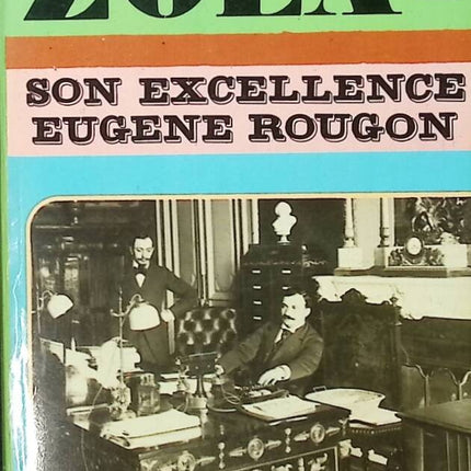 Son excellence Eugene Rougon - Emile Zola - livre