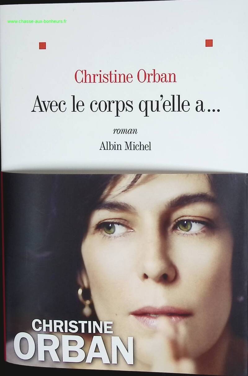With the body she has... - Christine Orban - book