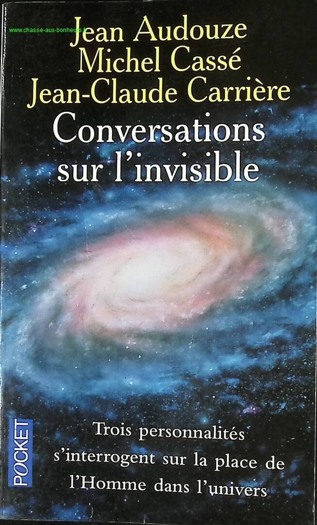 Conversations Sur L'Invisible - Jean Audouze - livre