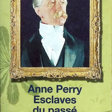 Sklaven der Vergangenheit - Anne Perry - Buch