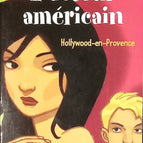 The American Actor. Hollywood-In-Provence - Anne Laflaquière - book