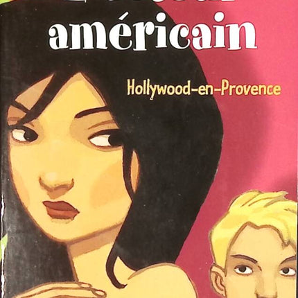 The American Actor. Hollywood-In-Provence - Anne Laflaquière - book