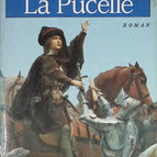 La Pucelle - Hubert Monteilhet - livre