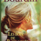 The Woods of Battandière - Françoise Bourdin - Book