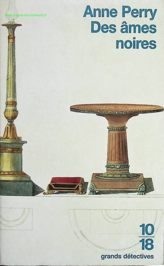 Des âmes noires - Anne Perry - livre