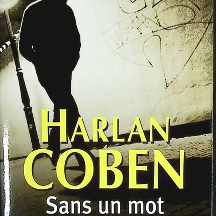 Ohne ein Wort - Harlan Coben - Buch
