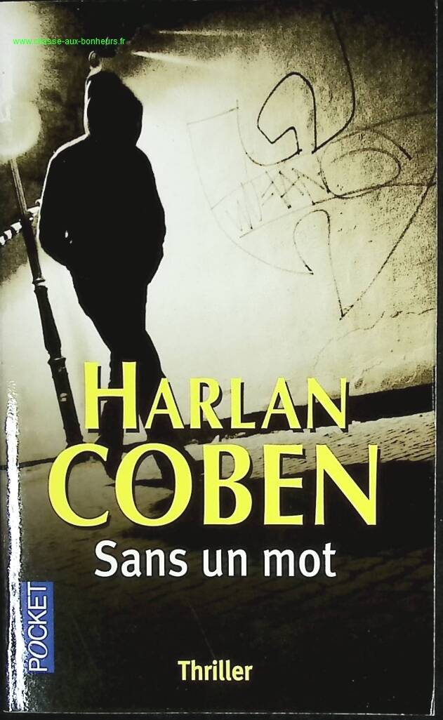 Sans un mot – Harlan Coben – Thriller haletant sur disparition, secrets et suspense psychologique - livre