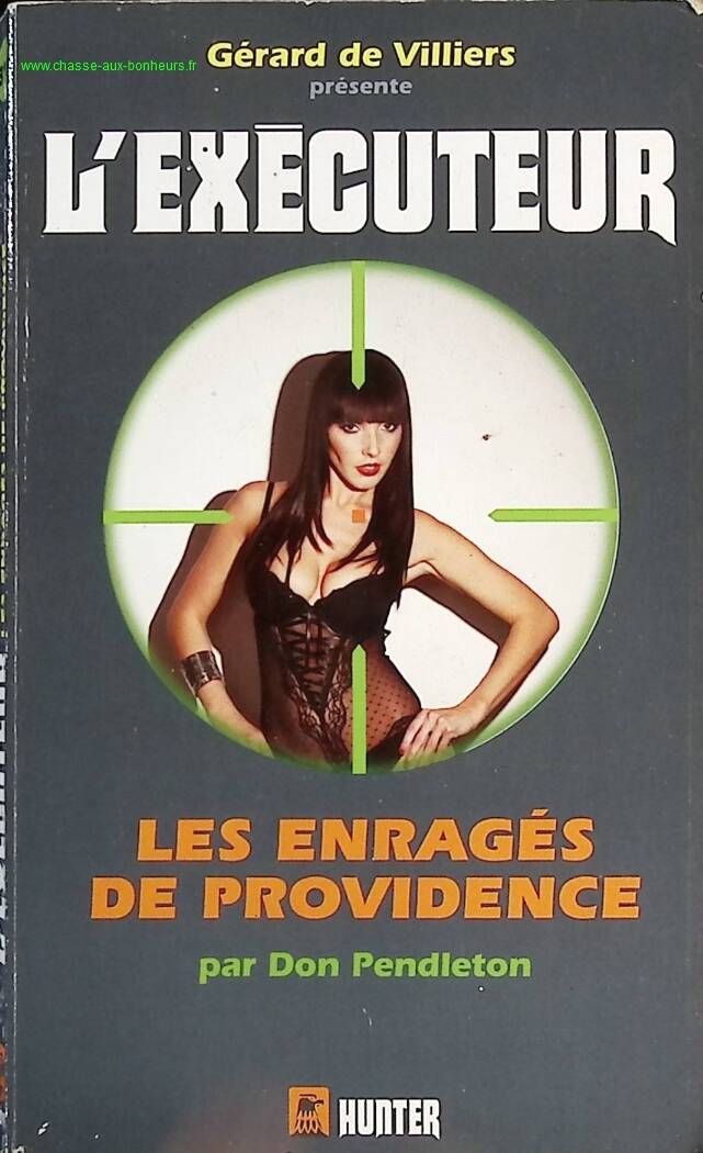 The Rabids of Providence - The Executioner Gérard De Villers - Don Pendleton - Book