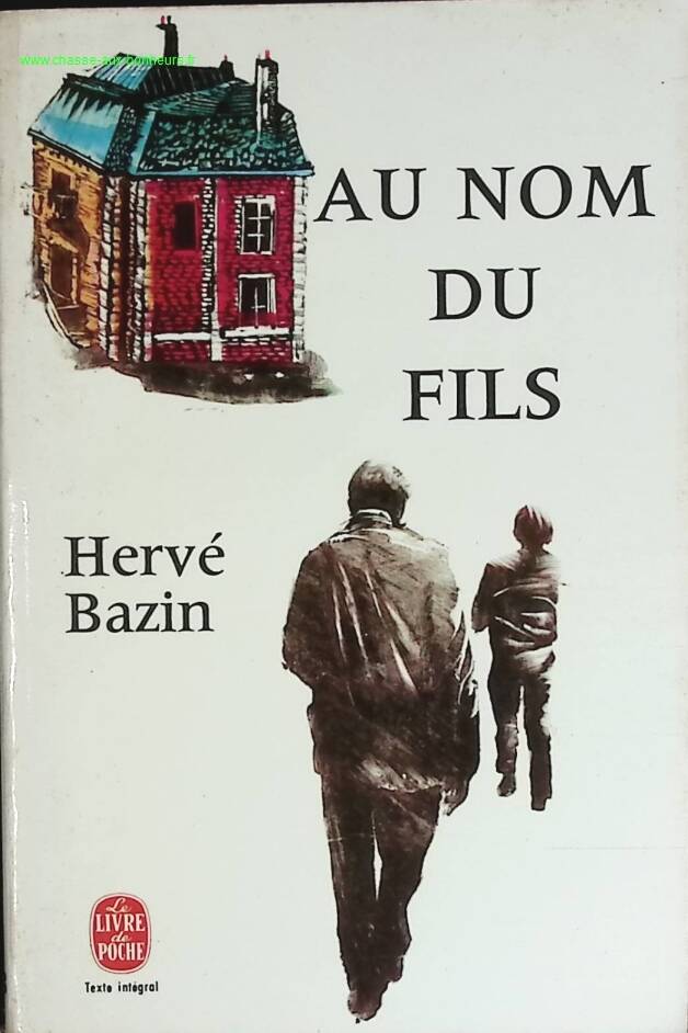 In the Name of the Son - Hervé Bazin - book