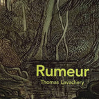 Rumeur - Thomas Lavachery - livre