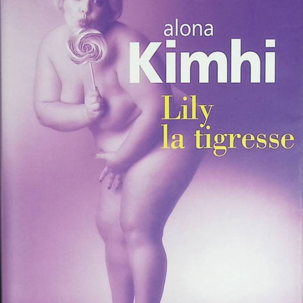 Lily the Tiger - Alona Kimhi - Buch
