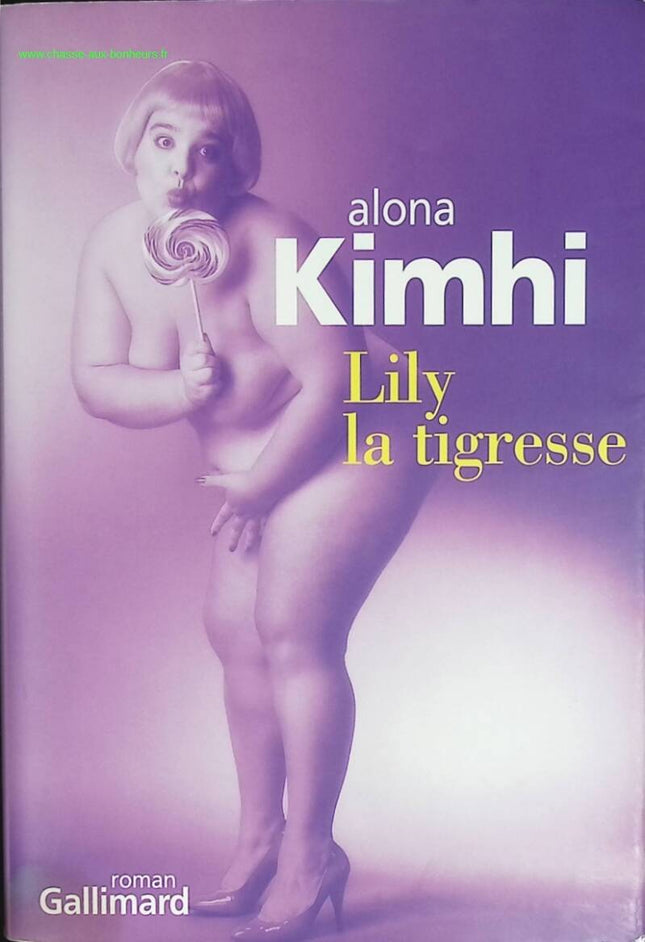 Lily la tigresse - Alona Kimhi - livre