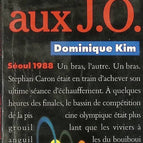 Meurtres aux jo - Dominique Kim - livre