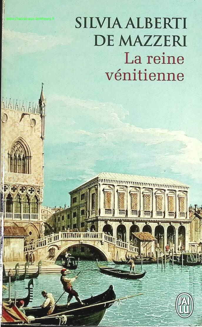 The Venetian Queen - Sylvia Mazzeri de Alberti - book