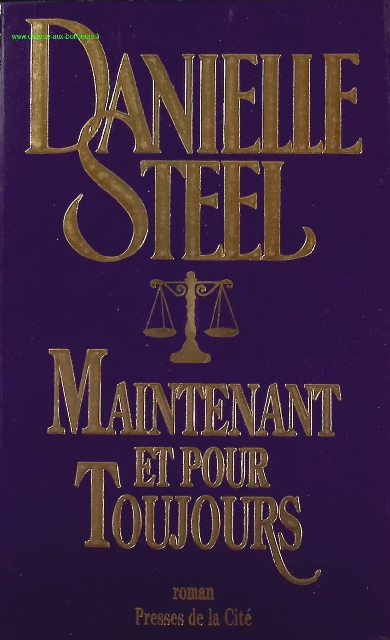 Now and Forever - Danielle Steel - Book