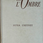 Duel dans l'ombre - Peter Cheyney - livre