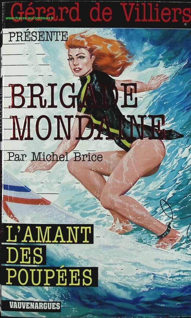 The Doll Lover - No. 301 - Brigade Mondaine - Gérard De Villiers - Michel Brice - book