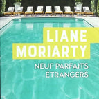 Neun perfekte Fremde - Liane Moriarty - Buch