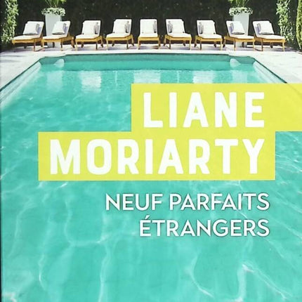 Neun perfekte Fremde - Liane Moriarty - Buch