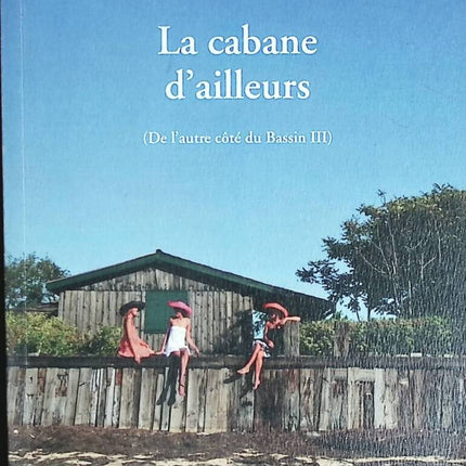 Cabin Elsewhere on the Other Side of the Basin III - Danielle Agostini - book