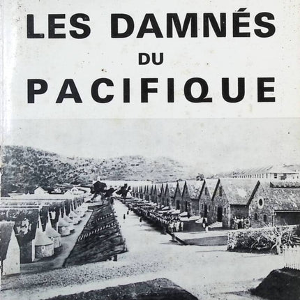 Les damnés du pacifique - Daufelt - Livre