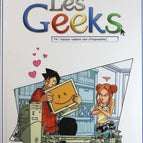 Les Geeks, Tome 4 - Hacker vaillant rien d'impossible - Thomas Labourot Gang, Christian Lerolle - livre BD