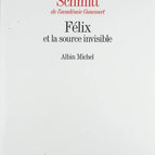 Felix und der unsichtbare Frühling - Éric-Emmanuel Schmitt - Buch