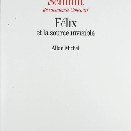 Felix und der unsichtbare Frühling - Éric-Emmanuel Schmitt - Buch