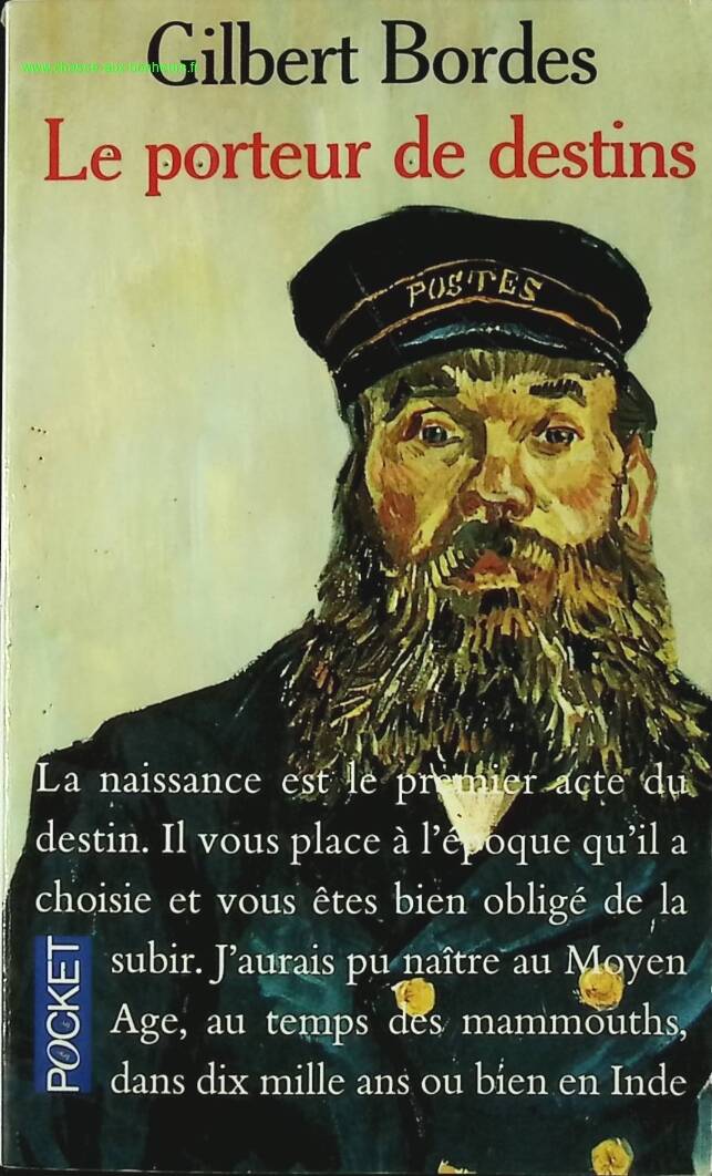 The Bearer of Destiny - Gilbert Bordes - book