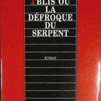 Iblis, ou la défroque du serpent - Armande Gobry-valle - livre