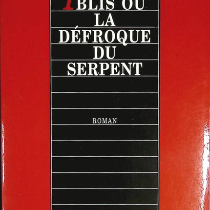 Iblis, ou la défroque du serpent - Armande Gobry-valle - livre