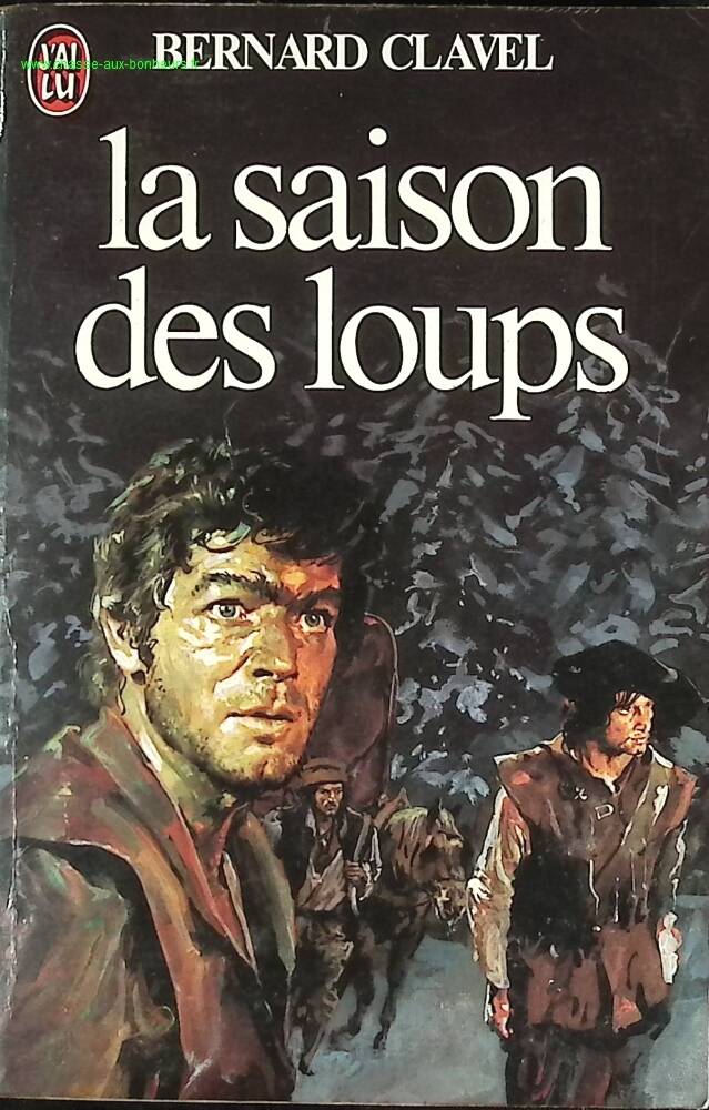 Die Saison der Wölfe - Bernard Clavel - Buch