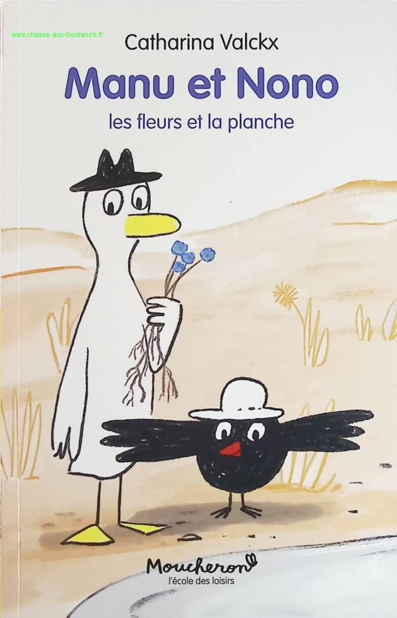 Manu and Nono The Flowers and the Board - Catharina Valckx - book