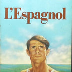 L'Espagnol - Bernard Clavel - livre