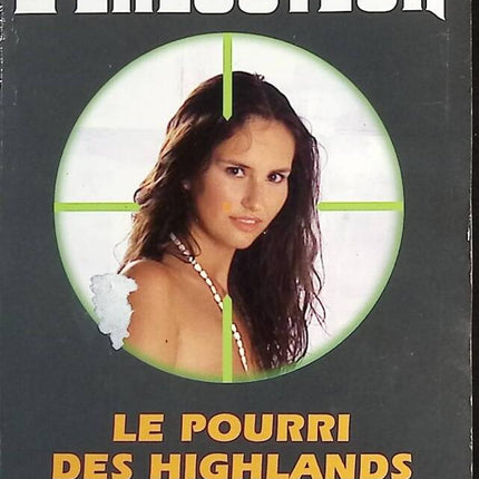 Le pourri des Higlands - L'exécuteur Gérard De Villers - Don Pendleton - Livre
