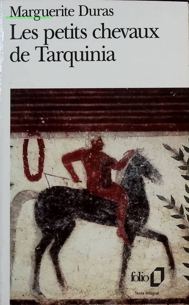 The Little Horses of Tarquinia - Marguerite Duras - book
