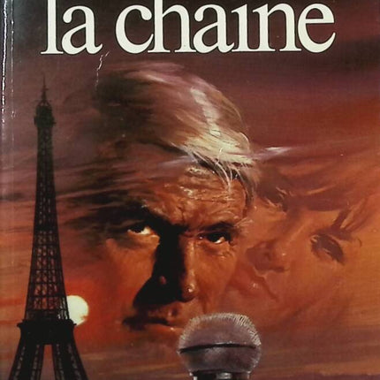 La Chaîne - Drucker Michel - livre