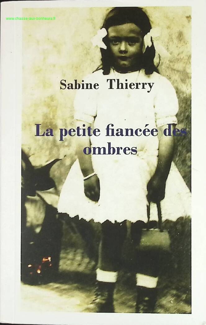 The Little Girl of Shadows - Sabine Thierry - book