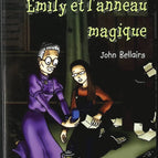 Kévin et les Magiciens, tome 3 - Émily et l'Anneau magique - John Bellairs - livre